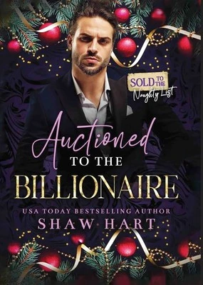 Auctioned To The Billionaire