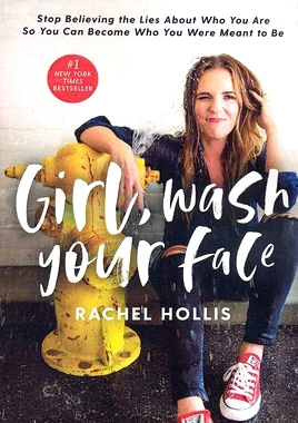 Girl, Wash Your Face