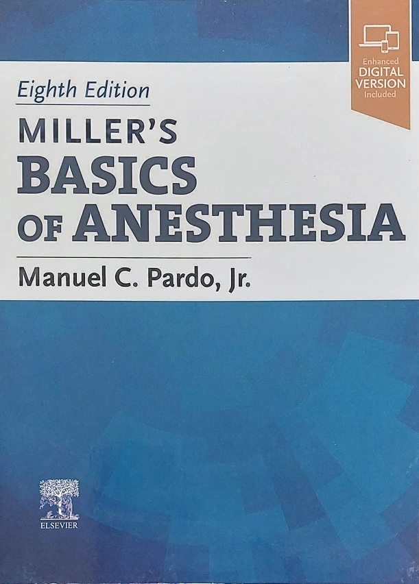 Miller’s Basics of Anesthesia
