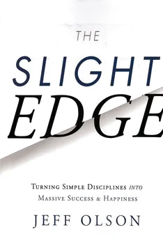 The Slight Edge