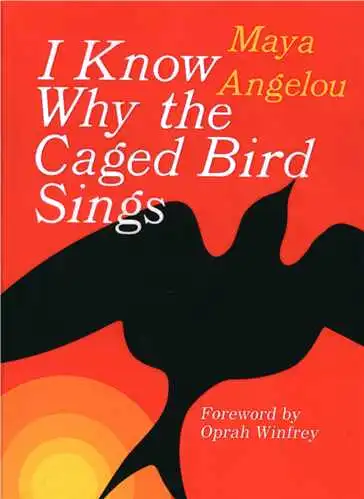 I Know Why the Caged Bird Sings