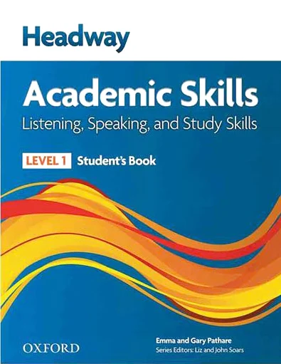 Headway Academic Skills 1 Listening and Speaking