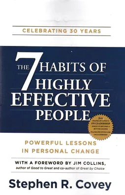 The 7 Habits of Highly Effective People