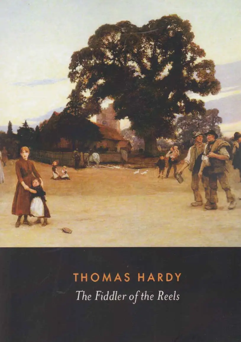 The Fiddler of the Reels and Other Stories