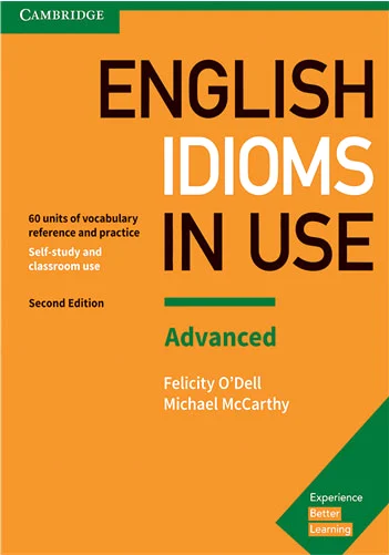 Idioms In Use English 2nd Advanced