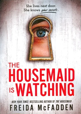 The Housemaid Is Watching