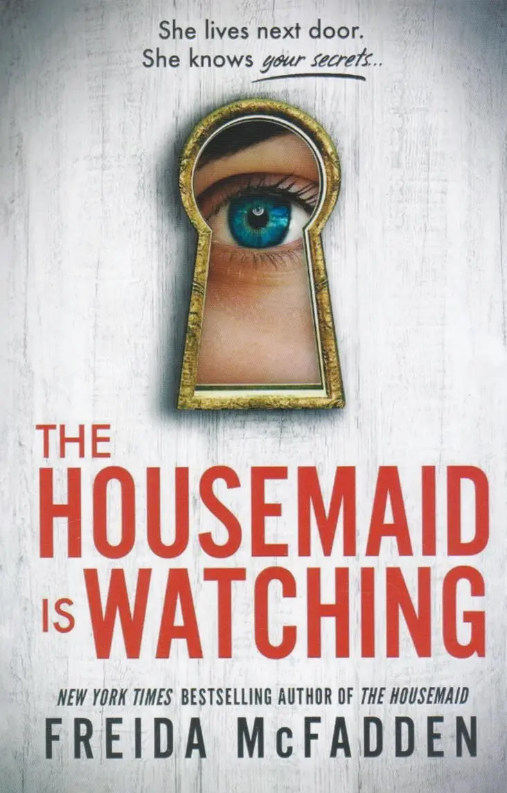 The Housemaid Is Watching
