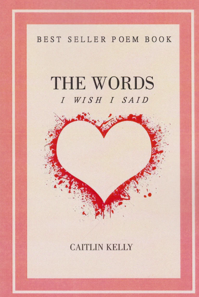 The Words I Wish I Said