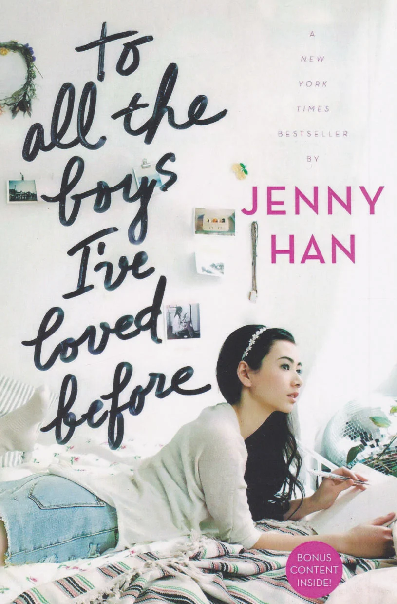 To All the Boys I've Loved Before