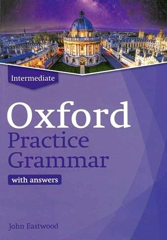 Oxford Practice Grammar Intermediate Revised Edition