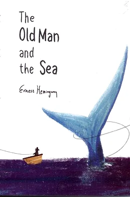 The Old Man and the Sea