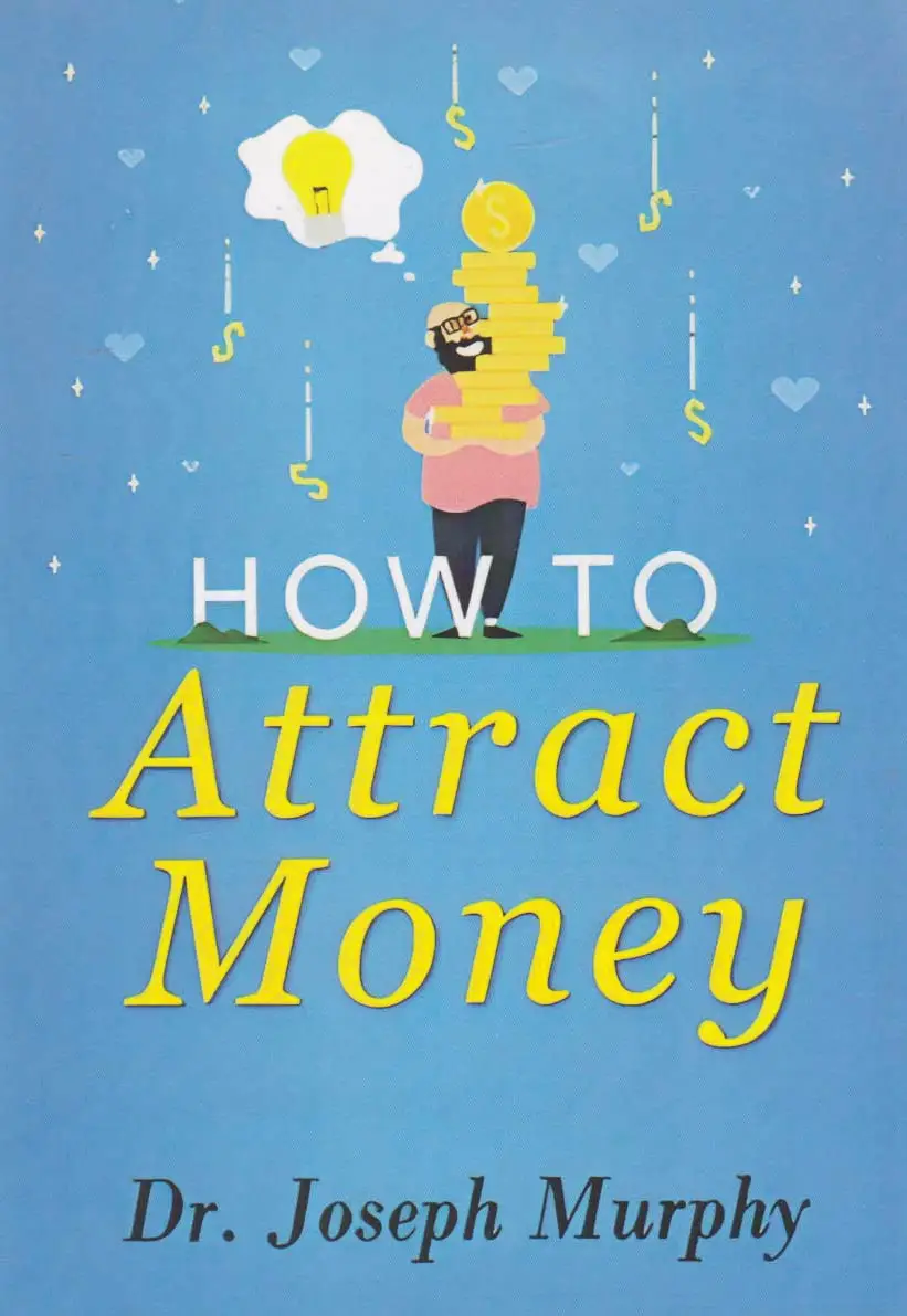 How To Attract Money