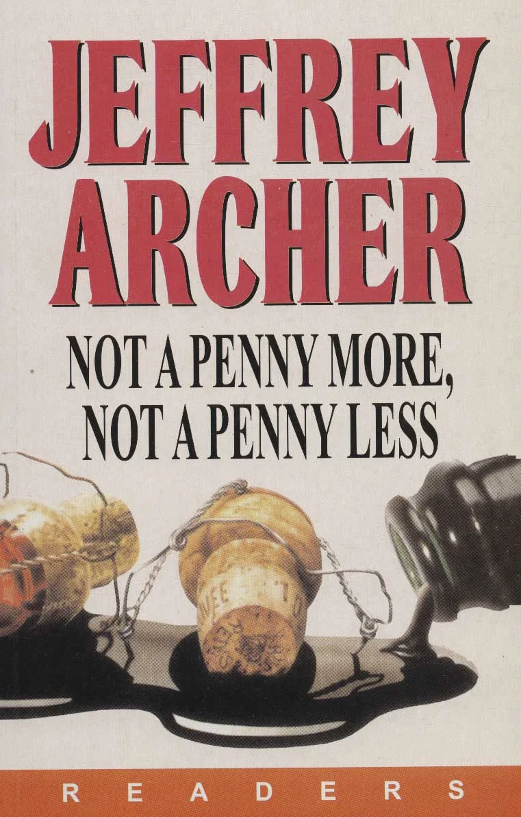 Not a Penny More, Not a Penny Less