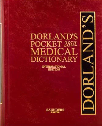 Dorland's Pocket Medical Dictionary