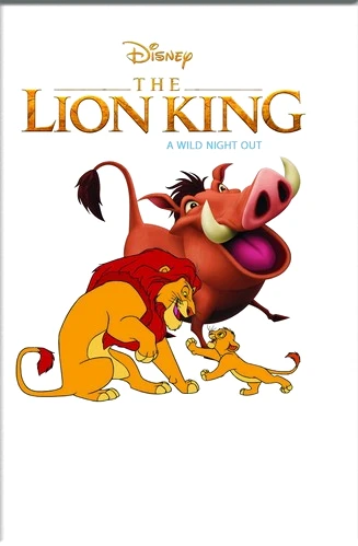 Walt Disney 28: The Loin King a Wild Night Out