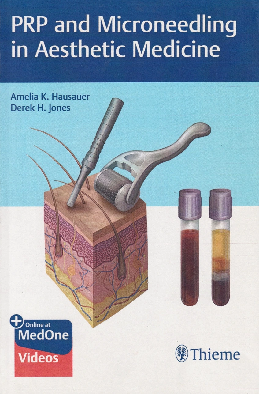 PRP and Microneedling in Aesthetic Medicine
