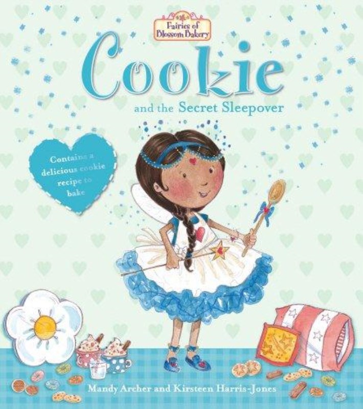 Fairies of Blossom Bakery Cookie and the Secret Sleepover