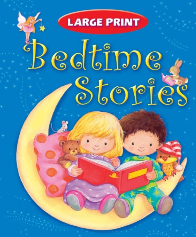LARGE PRINT BEDTIME STORIES