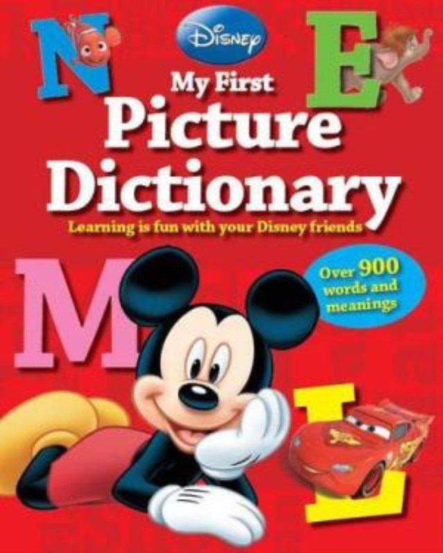 Disney My First Picture Dictionary Over 900 Words and Meanings
