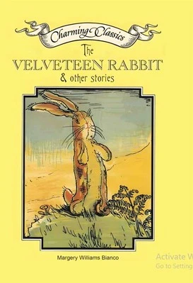 The Velveteen Rabbit & Other Stories