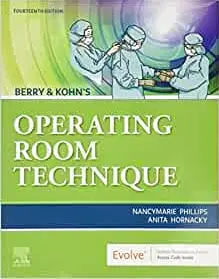 Berry & Kohn's Operating Room Technique
