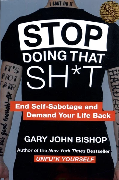 Stop Doing That Sh*t