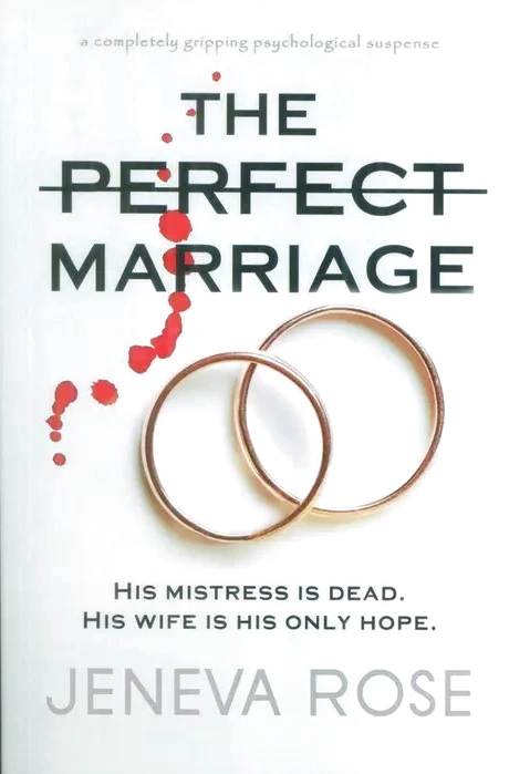 The Perfect Marriage