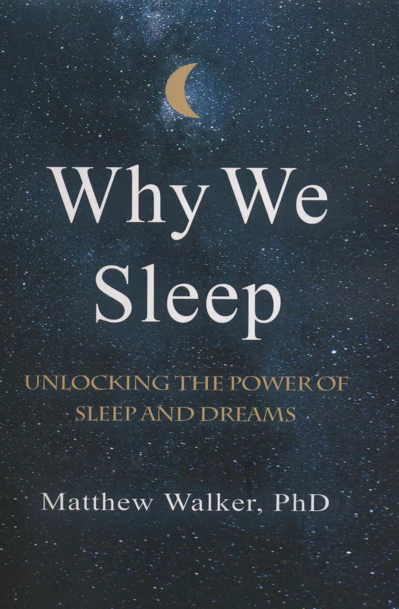 Why We Sleep