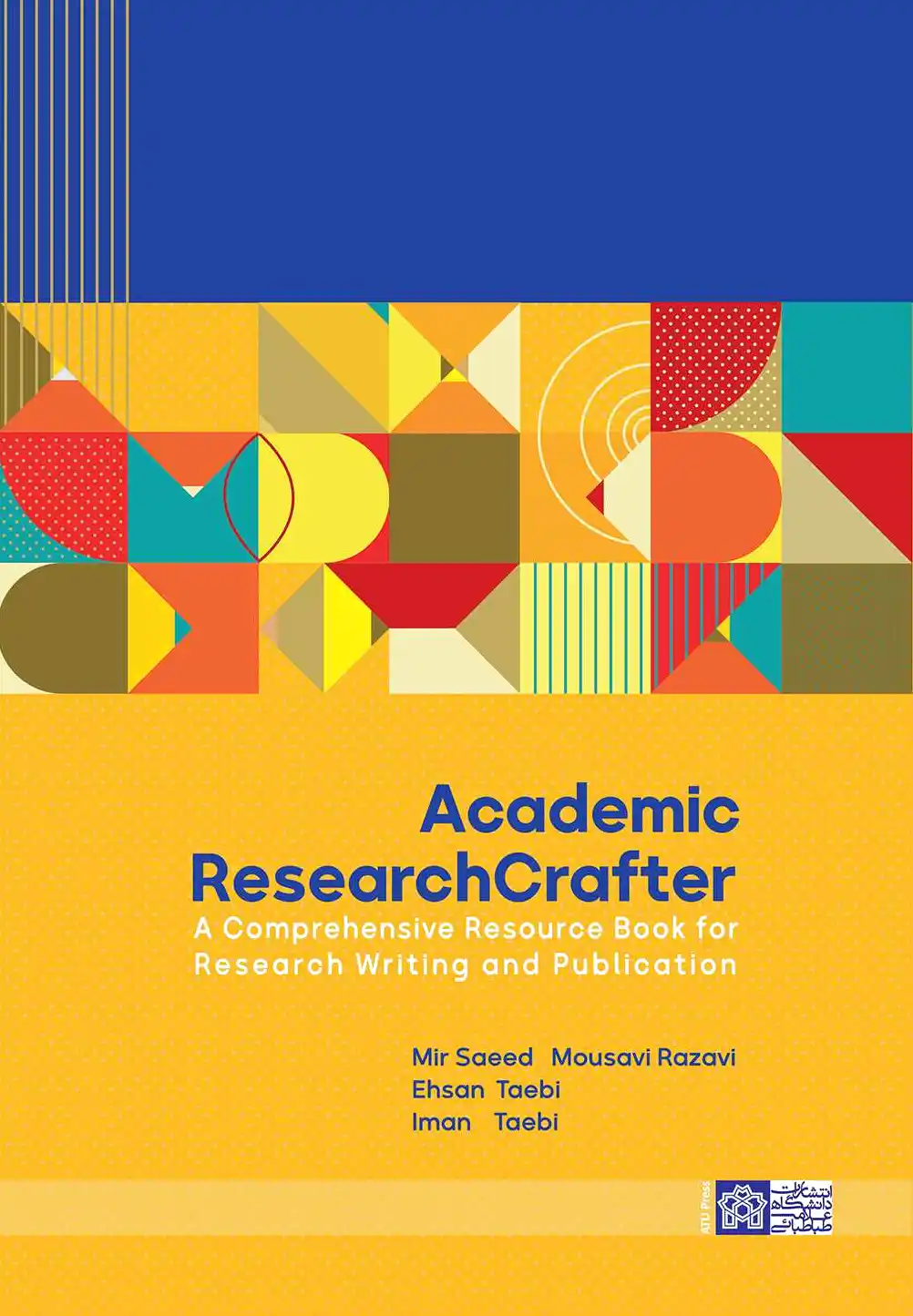 Academic ResearchCrafter  A Comprehensive Resource Book for Research Writing and Publication