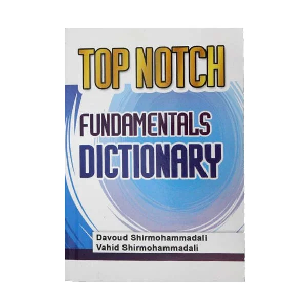 دیکشنری Top Notch Fundamentals dictionary