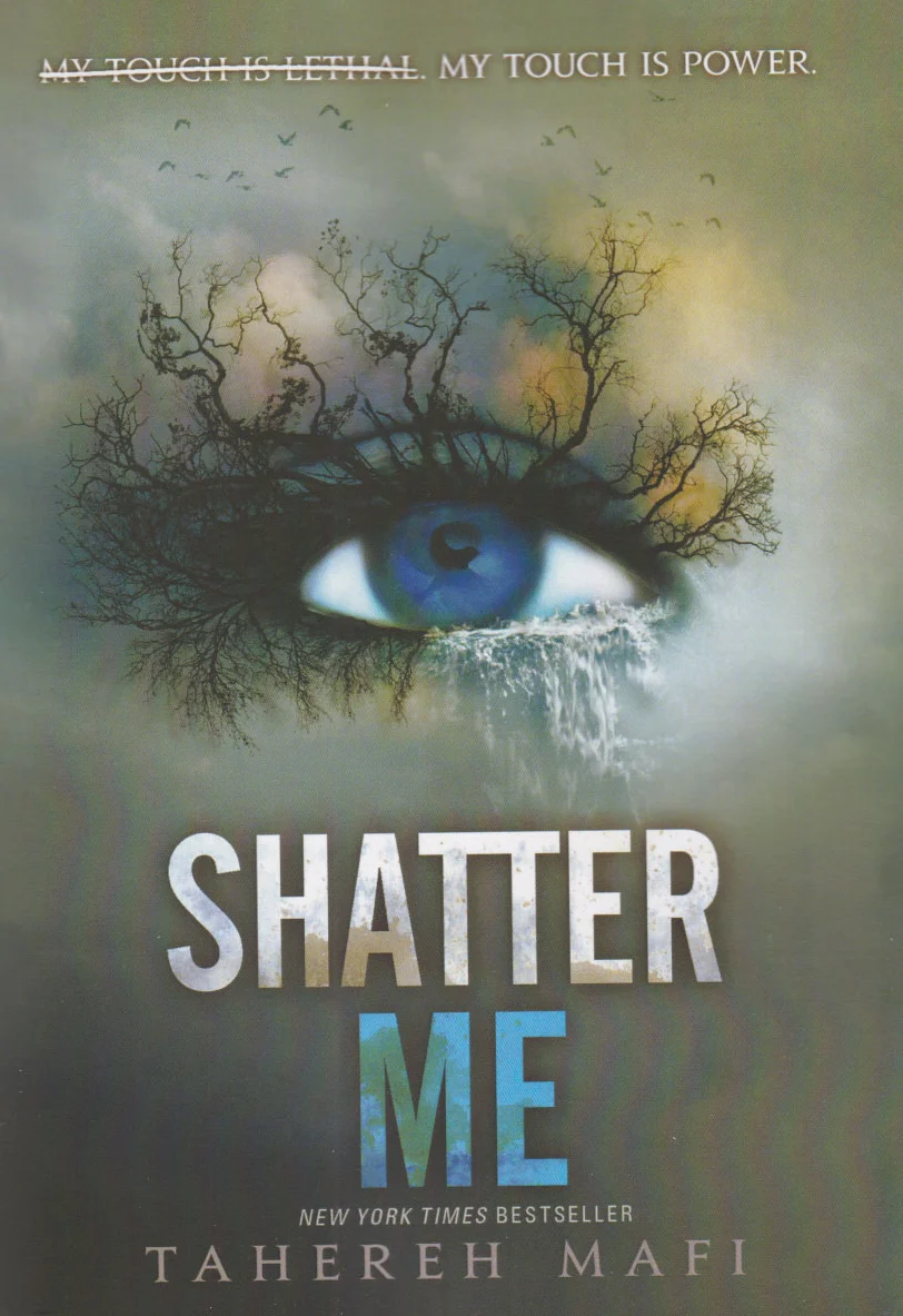 Shatter Me