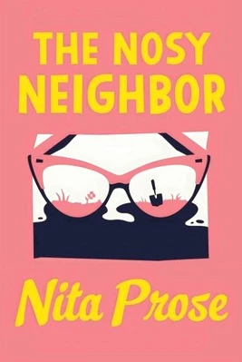 the nosy neighbor