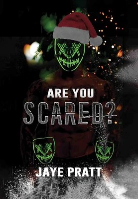 Are you Scared
