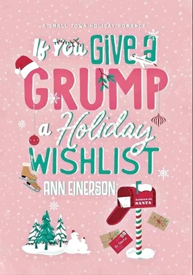 If You Give a Grump a Holiday Wishlist