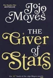 The Giver of Stars (Jojo Moyes 16)