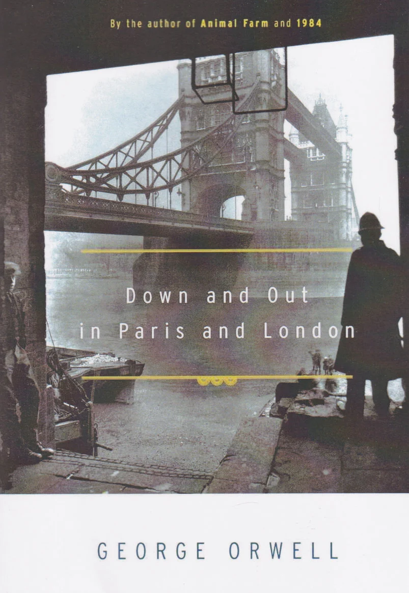 Down and Out in Paris and London