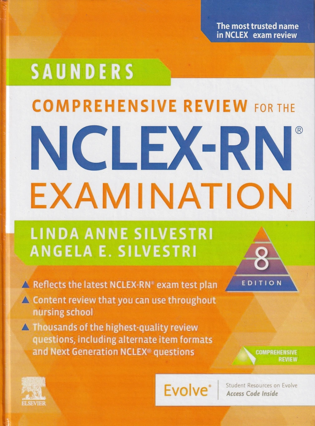 SAUNDERS COMPREHENSIVE REVIEW FOR THE NCLEX-RN 2020