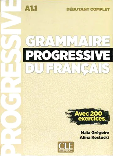 Grammaire Progressive Du Francais A1 Debutant Complet