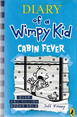 Diary Of A Wimpy Kid - 6 - Cabin fever