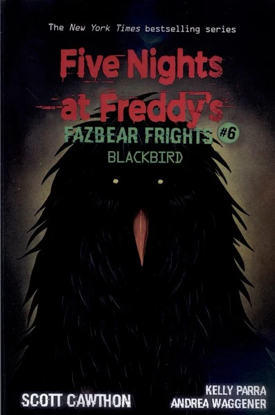 Five Nights at Freddy’s: Fazbear Frights #6