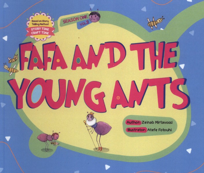 Fafa and the young ants