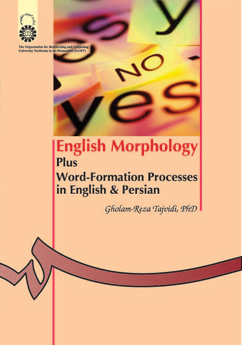 English Morphology: Plus Word-Formation Processes in English & Persian