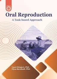 Oral Reproduction