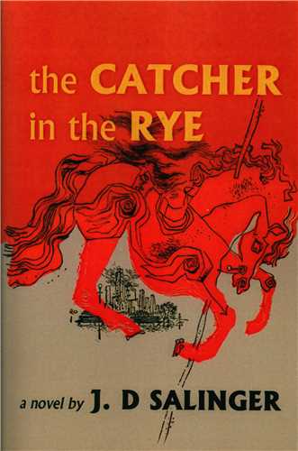 The Catcher in the Rye