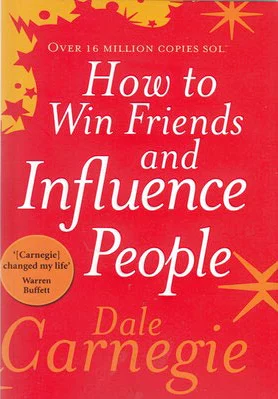 How to Win Friends and Influence People