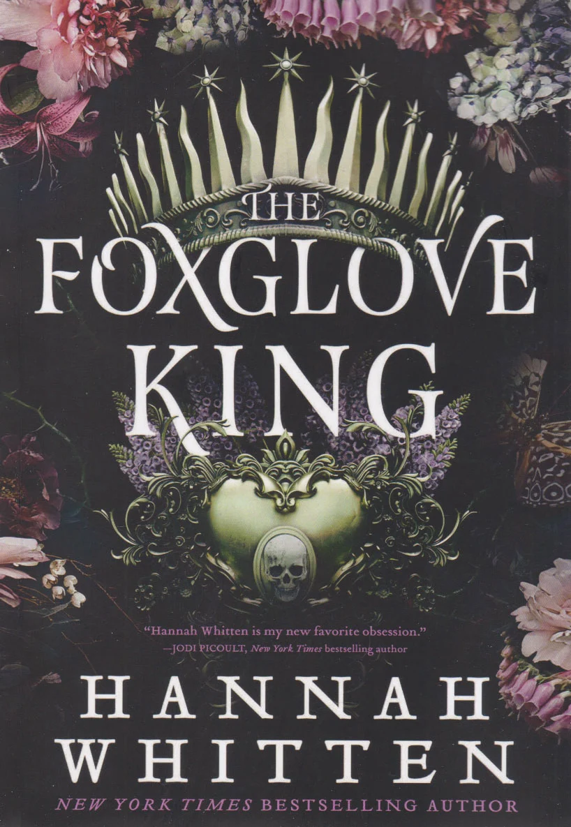 The Foxglove King