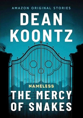 The Mercy of Snakes