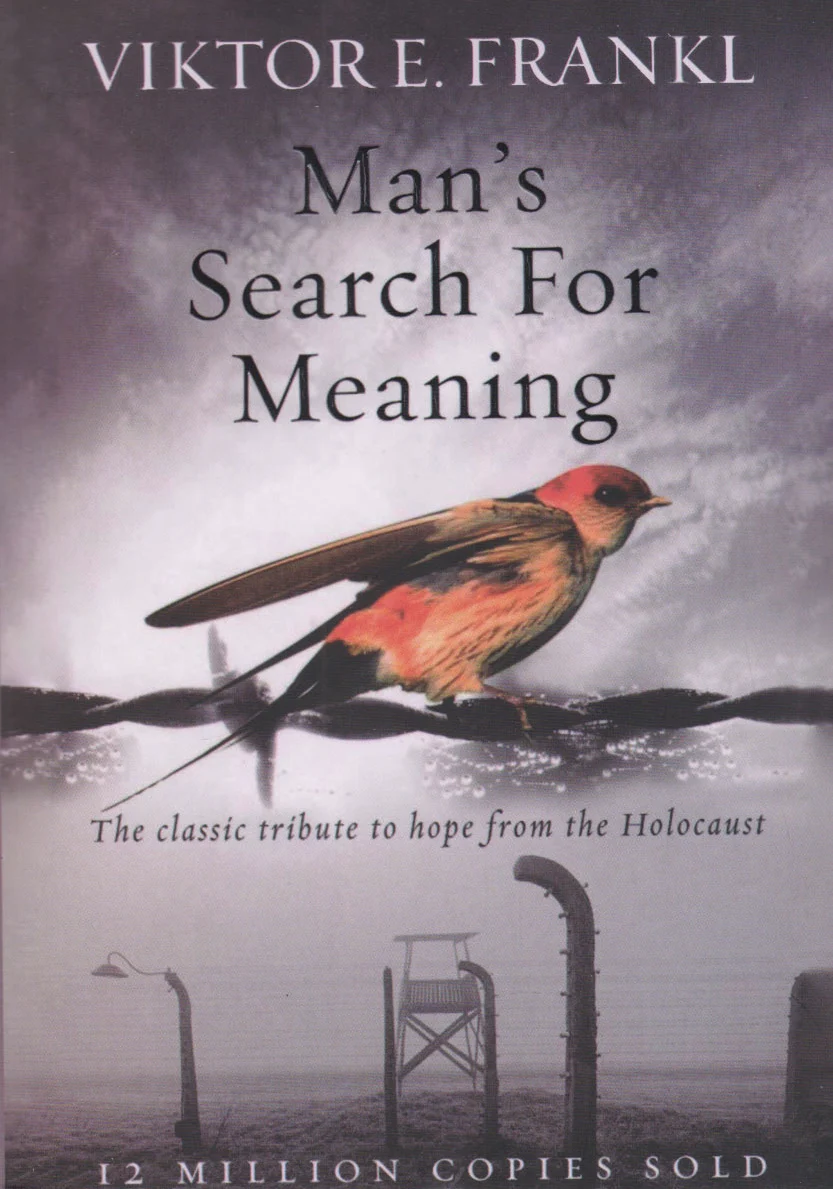 Man's Search for Meaning