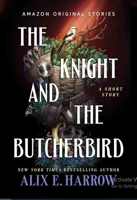 The Knight and the Butcherbird