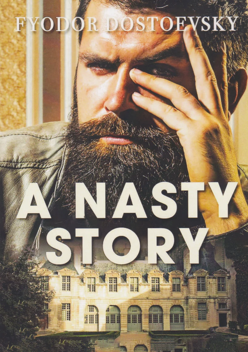 A Nasty Story